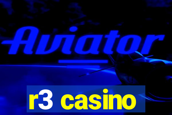 r3 casino